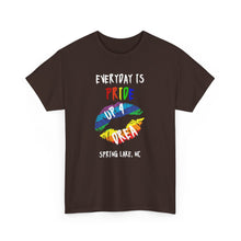 Load image into Gallery viewer, Everyday Is Pride Up4Drea Pride T-Shirt Sizes S M L XL 2XL 3XL 4XL 5XL
