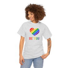 Load image into Gallery viewer, Be You Gay Rights T-Shirt, Human Rights Shirt, Equality T-Shirt, LGBTQ+ Shirts, Pride Tee
