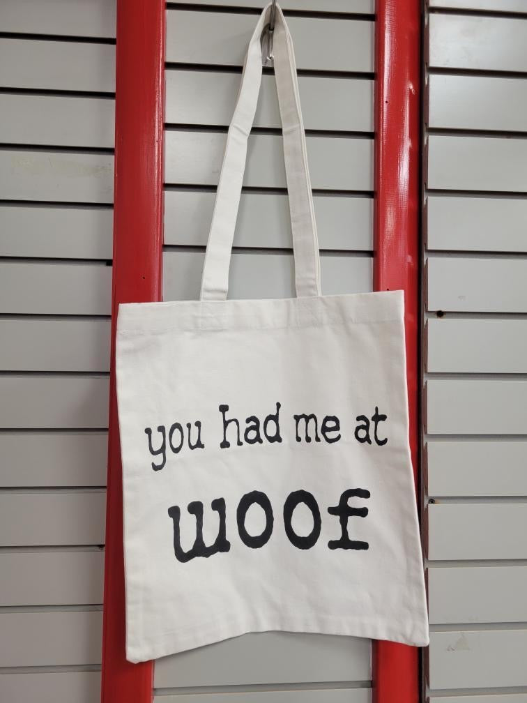 You had me at woof tote bag